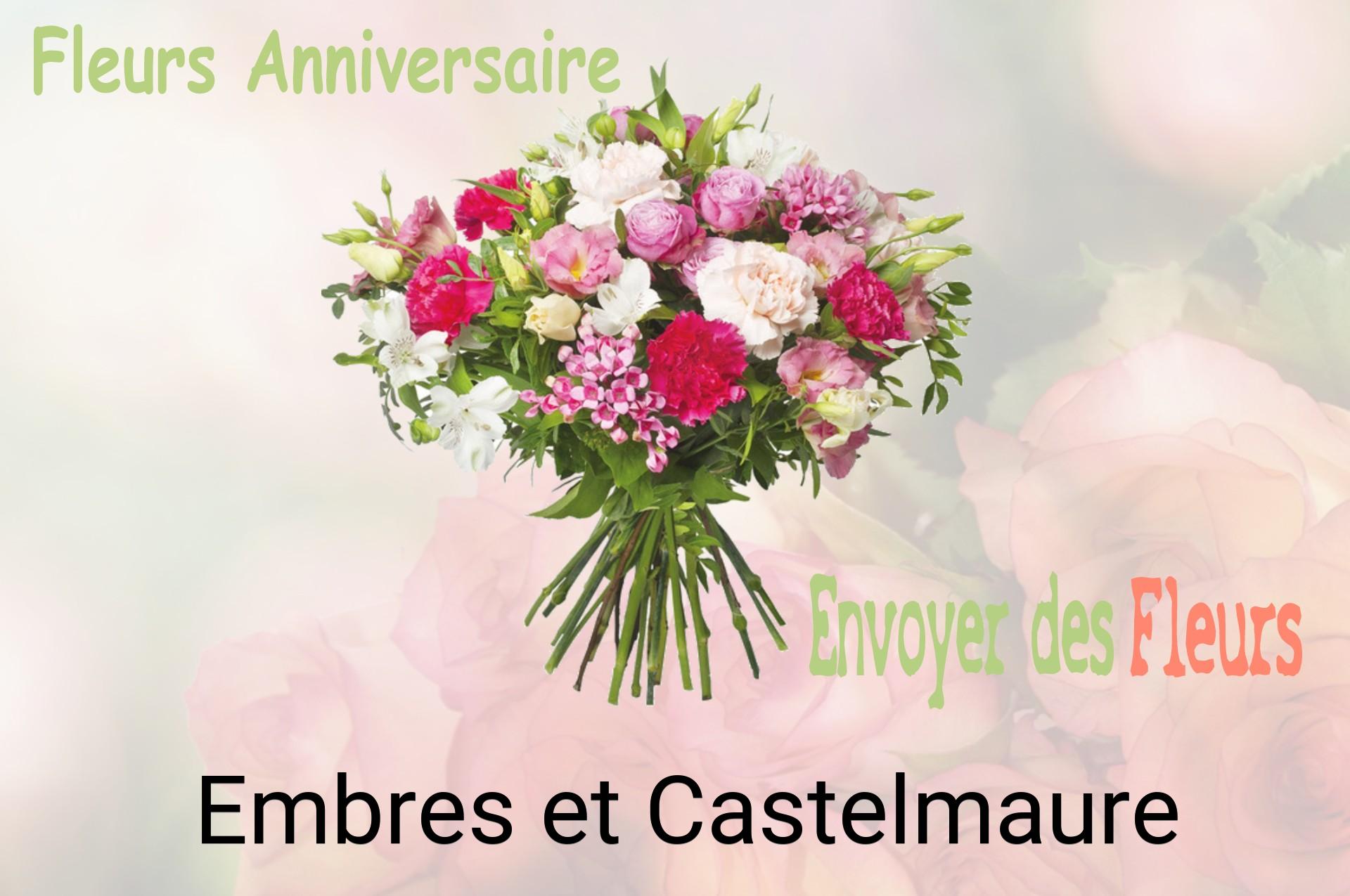 Bouquet de fleurs d’anniversaire livré à Embres-et-Castelmaure